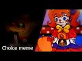 || [FNaF] Choice (meme) || Elizabeth Afton &amp; C.C ||