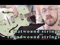 Flatwound vs Roundwound bass strings on a hollow body bass