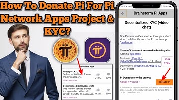 How To Donate Pi For Pi Apps Projects and KYC | pi Brainstorm app | pi network mining on your phone