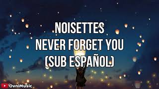Never Forget You - Noisettes (Sub Español) HD
