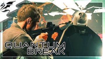 Quantum Break - #14 Monarch HQ [PC] [Gameplay/Walkthrough]