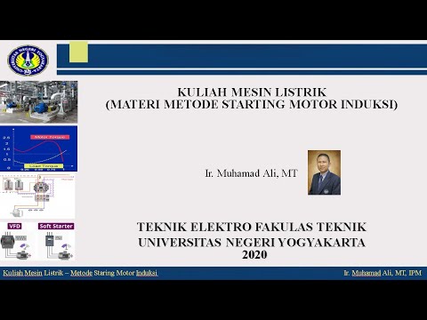 Kuliah Teknik Elektro, Kuliah Mesin Listrik Pokok Bahasan Metode Starting Motor Induksi