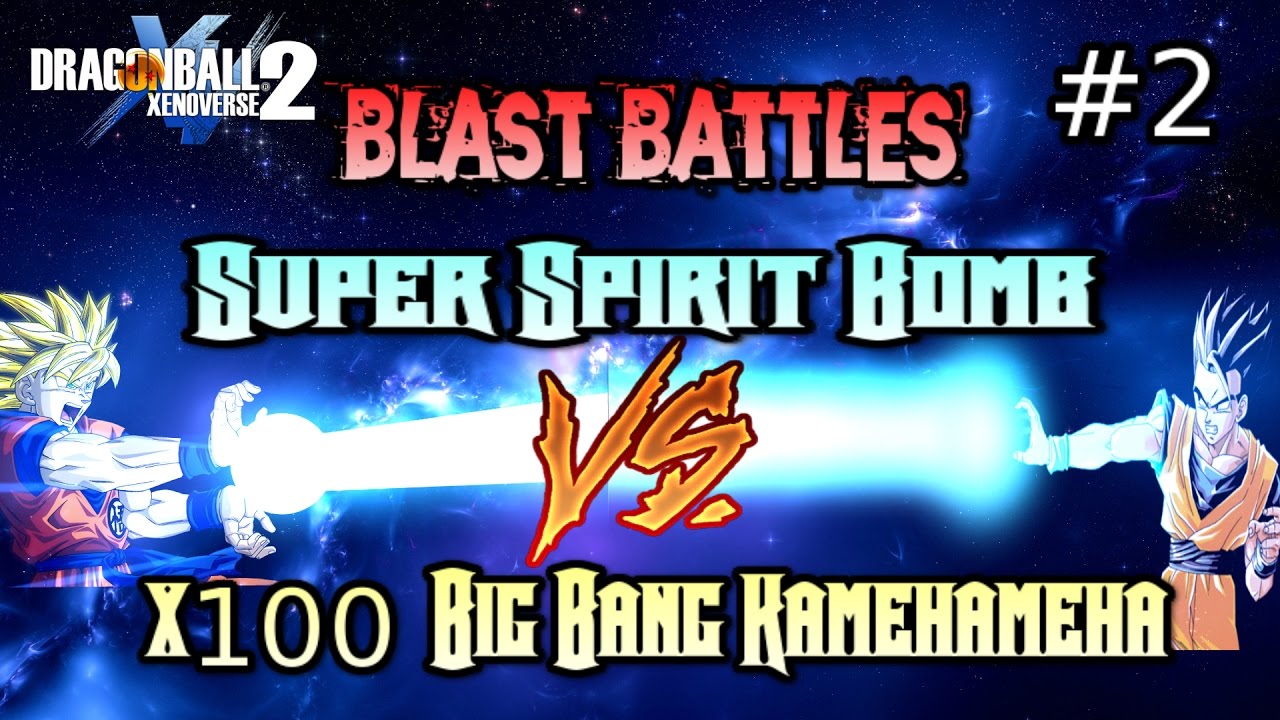 Blast Battles Super Spirit Bomb Vs X100 Big Bang Kamehameha Xenoverse 2 Youtube - youtube the kamehameha blast roblox Blast Battles Super Spirit Bomb Vs X100 Big Bang Kamehameha Xenoverse 2 Youtube - the kamehameha blast roblox