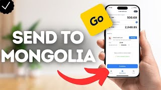 How To Send Money To Mongolia On TransferGO?