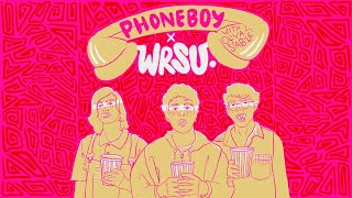 Phoneboy x WRSU