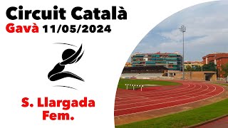 Salt de Llargada Femení - Circuit Català - Gavà 11/05/2024
