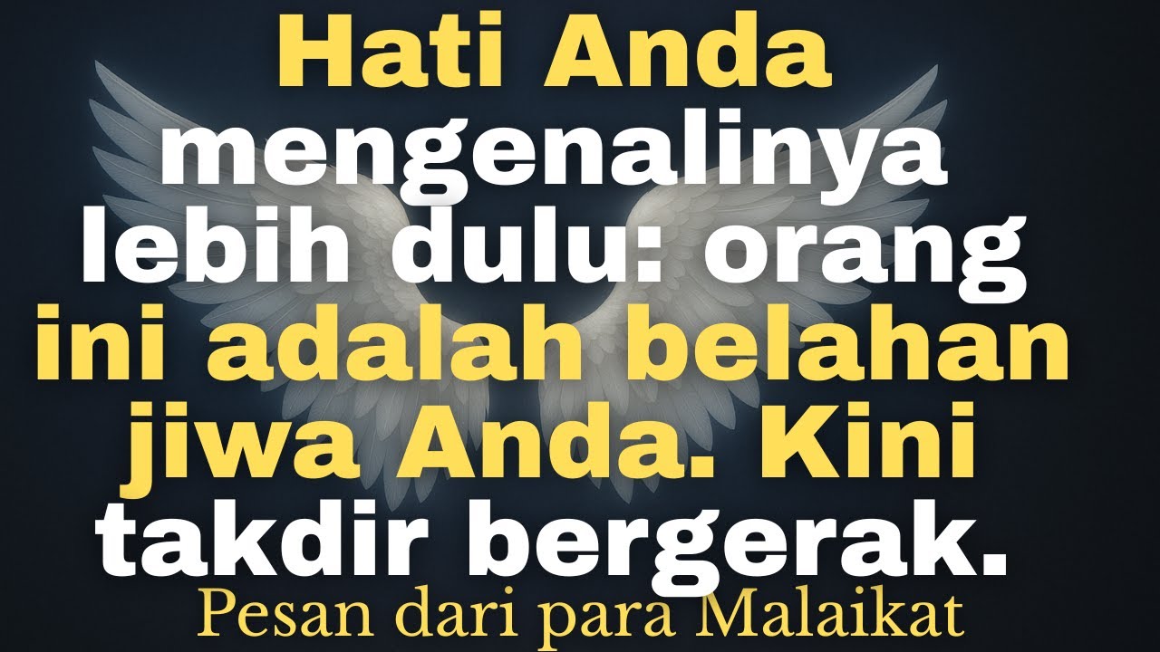 Hati Anda mengenalinya lebih dulu: orang ini adalah belahan jiwa Anda. Kini takdir bergerak.