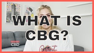 What is CBG and what is is good for? | Research shows... screenshot 5