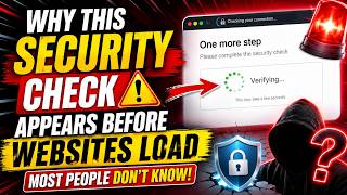 Why This Security Check Appears Before Websites Load Most People Don't Know!