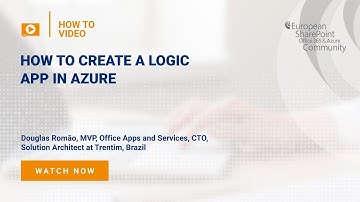 How To Create a Logic App in Azure