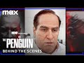 The Making of The Penguin | The Penguin | Max