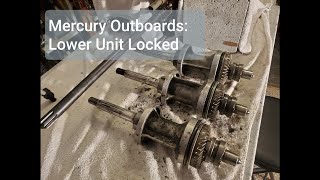 Mercury Outboards: Lower Unit Locked