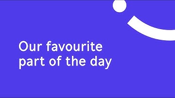 Our Favourite Part of Day | Working at intelliHR