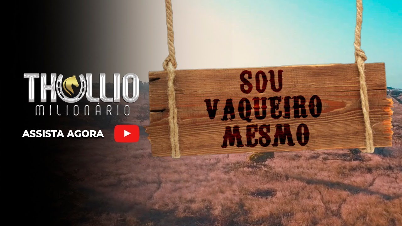 Thullio Milionário - Sou Vaqueiro Mesmo (Clipe Oficial)