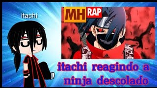 itachi reagindo a ninja descolado