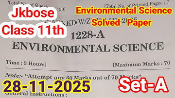 Environmental science solved paper Set A Jkbose Class 11th 2025 | Jkbose Class 11th Solved EVS Paper