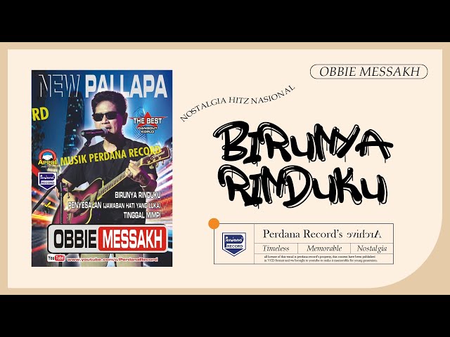 Obbie Mesakh Ft Lilin Herlina New Pallapa - Birunya Rinduku (Official Music Video) class=