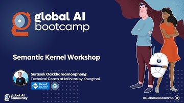 Semantic Kernel - Global AI Bootcamp 2024