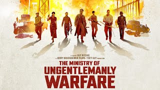 Министерство Неджентльменских Дел / The Ministry Of Ungentlemanly Warfare  2024   Трейлер