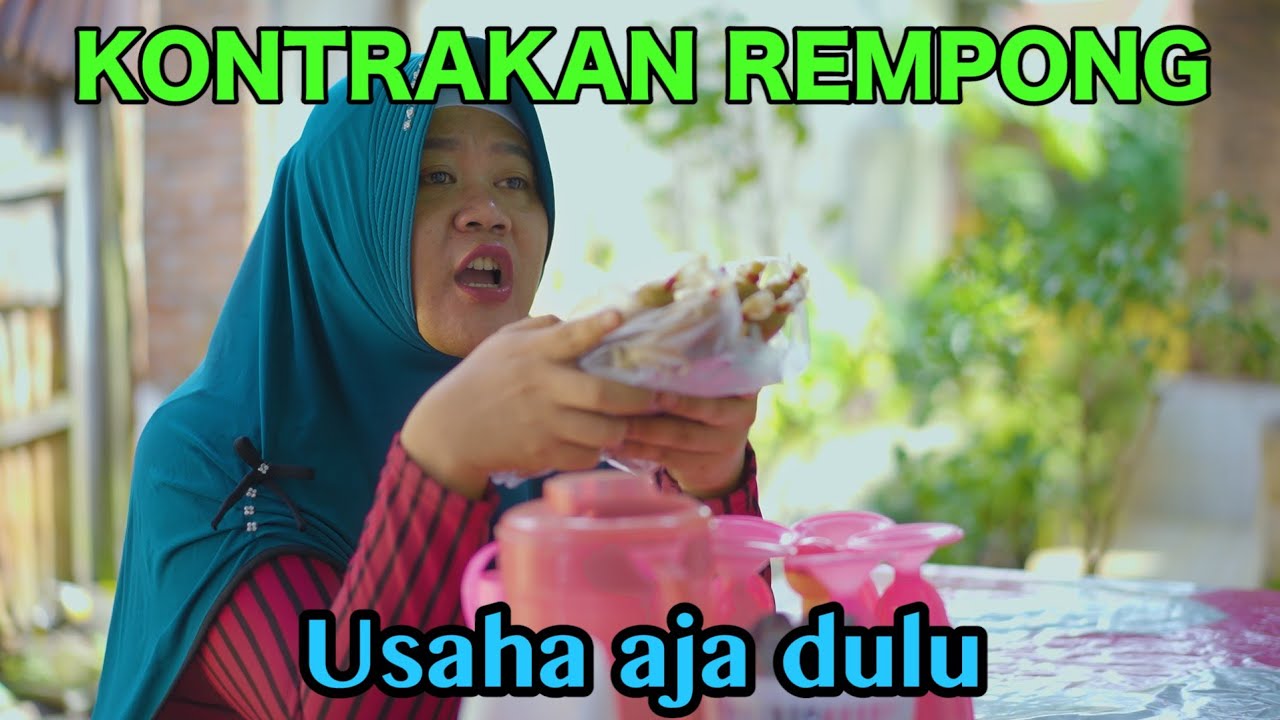 USAHA AJA DULU || KONTRAKAN REMPONG EPISODE 596