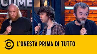 Onestà prima di tutto - Eleazaro Rossi, Pietro Casella, Francesco Fanucchi - Stand Up Comedy
