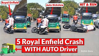 5 Royal Enfield Crash/Accidents with Auto Drivers - किसकी गलती है?