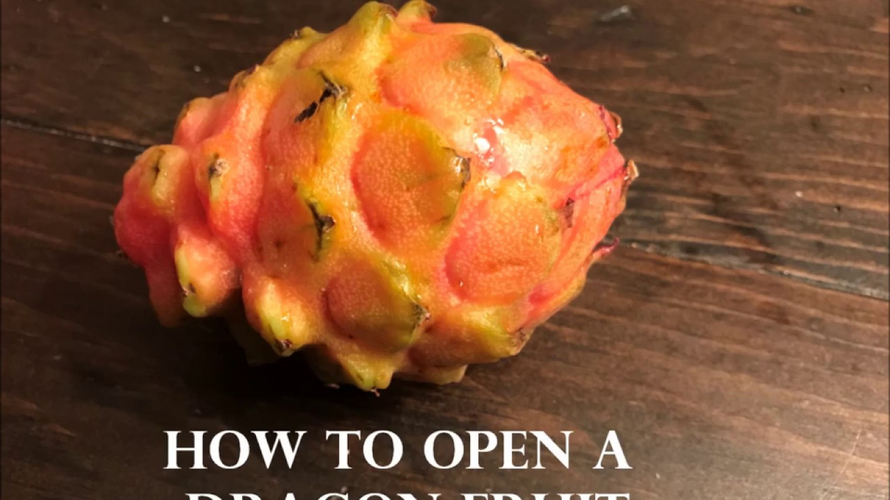 Dragon Fruit How to open YouTube