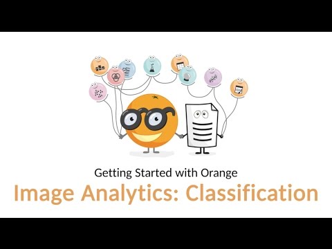 Getting Started with Orange 15: Image Analytics - Classification