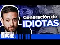 Por Qué Estamos en Medio De La Generación De Los Idiotas, Agustin Laje - NCN