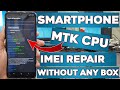 Any SmartPhone MTK CPU PTA Block Imei Repair Without Any Box Only One Code