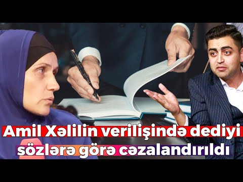 Amil Xəlilin verilişində dediyi sözlərə görə cəzalandırıldı