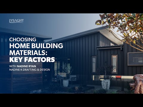 Nadine K Design on Choosing Home Building Materials