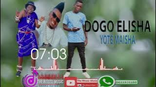 Dogo Elisha Ft Nyanda Madumu Yote Maisha  Audio By The Ntuzu Music
