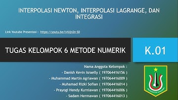 TUGAS KELOMPOK METODE NUMERIK - INTERPOLASI DAN INTEGRASI