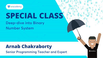 Deep-dive into Binary Number System | Special Class Live | Arnab Chakraborty