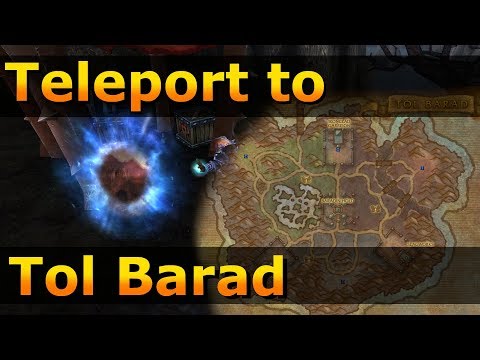 Teleport: Orgrimmar to Tol Barad | World of Warcraft
