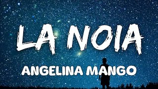 Angelina Mango - La noia (Letra/Lyrics)