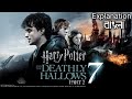 Harry Potter and the Deathly Hallows(2011) – Part 2| Harry Potter Part 7 | Explained in Bangla