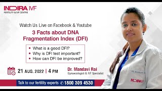 3 Facts about DNA Fragmentation Index (DFI)