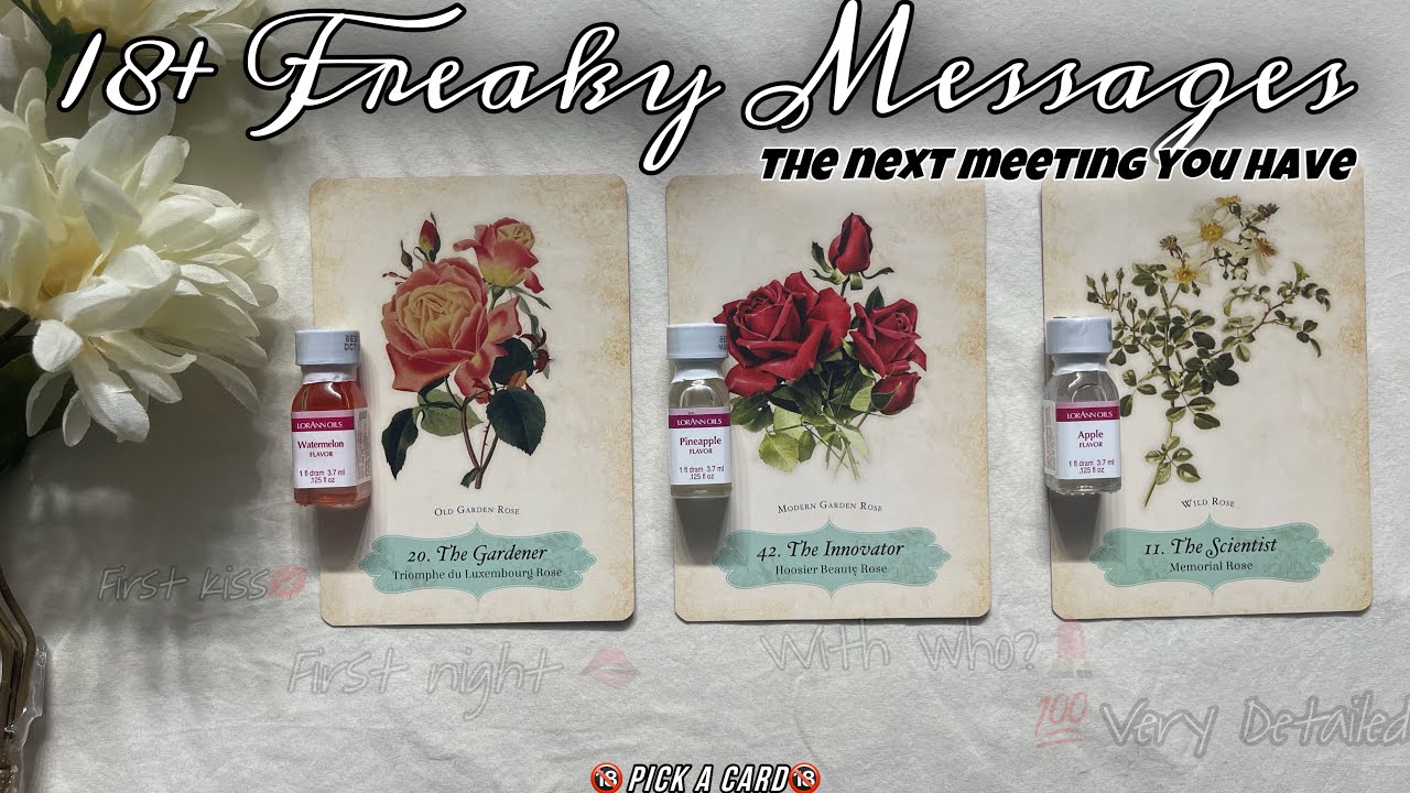 Pick A Card|18+💋🌷THE NEXT FREAKY ENCOUNTER🌷💋❤️‍🔥🍉detailedreading🍒❤️‍🔥 #pickacard