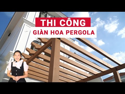 Video: Cây Pergola: Loại cây nào tốt nhất cho cây Pergola?