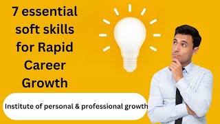 7essential soft skills for rapid career Growth screenshot 4