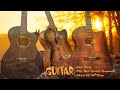 GUITAR MUSIC RELAXING - The World&#39;s Best Relaxing Romantic Guitar Music | Acoustic Guitar Music