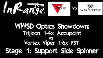 WWSD Optics Showdown: Trijicon 1-4x Accupoint vs Vortex Viper 1-6x PST