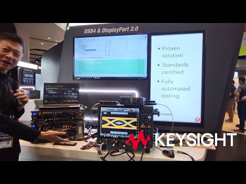 Automated USB4 and DisplayPort 2.0 Testing at DesignCon 2022