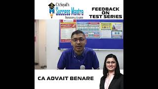 Feedback Of Ca Advait Benare On Portion Wise Test Series And Mentorship