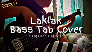 Bass Tab Cover | Laklak | (c) Teeth x Gloc-9 ft. Dong Abay | #TNBJbasstabcover