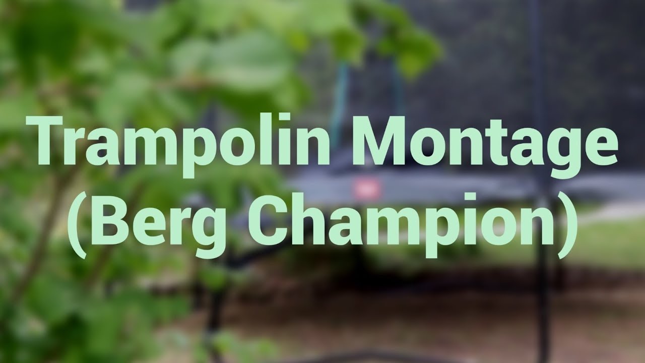 Trampolin Montage (Berg Champion) - doegi