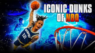 The Most Iconic Dunks in NBA History!