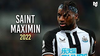 Allan Saint-Maximin 2022 - Crazy Dribbling Skills, Goals & Assists - HD